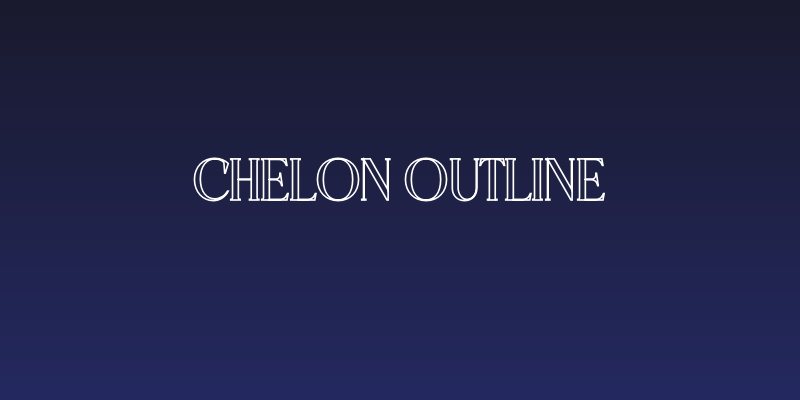 CHELON OUTLINE Social Header