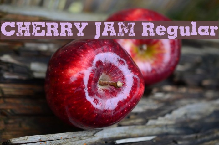 CHERRY JAM Regular Font examples