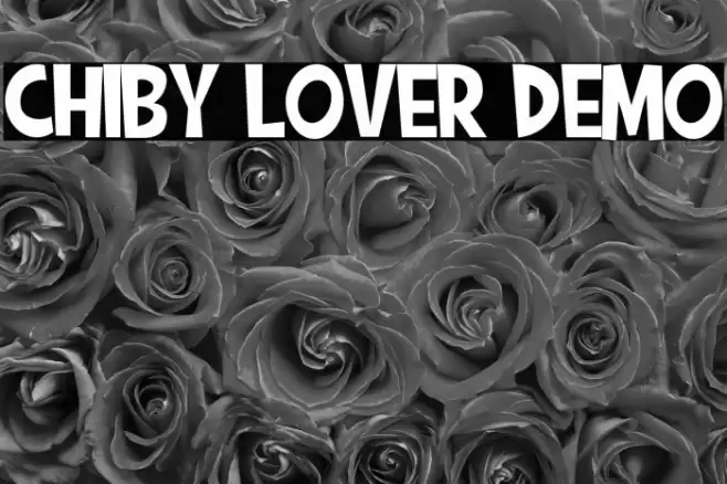 CHIBY LOVER DEMO Fonte examples