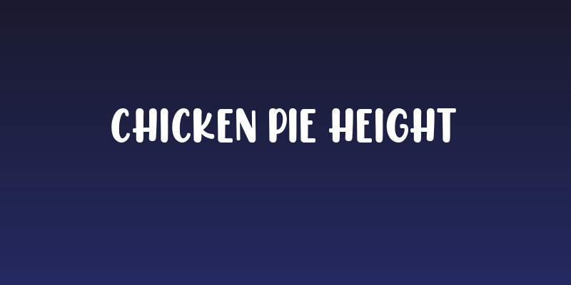 CHICKEN Pie Height Social Header