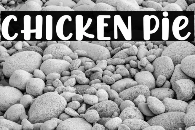 CHICKEN Pie Font examples