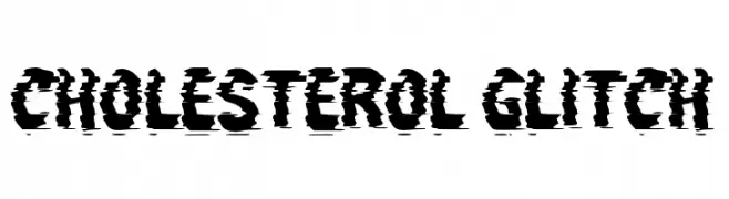 CHOLESTEROL GLITCH  Descarca Fonturi Gratis