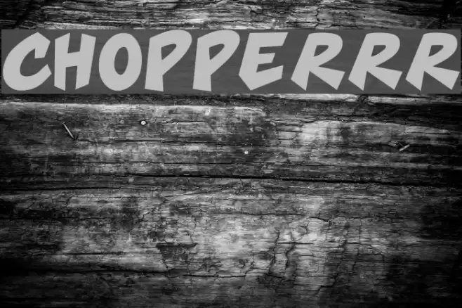 CHOPPERRR Schriftart examples