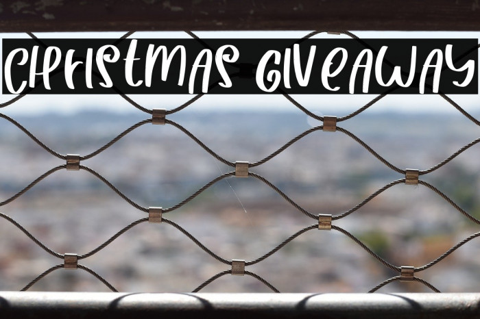 CHRISTMAS GIVEAWAY Font examples