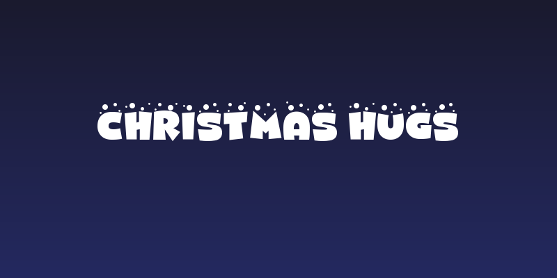 CHRISTMAS HUGS Social Header
