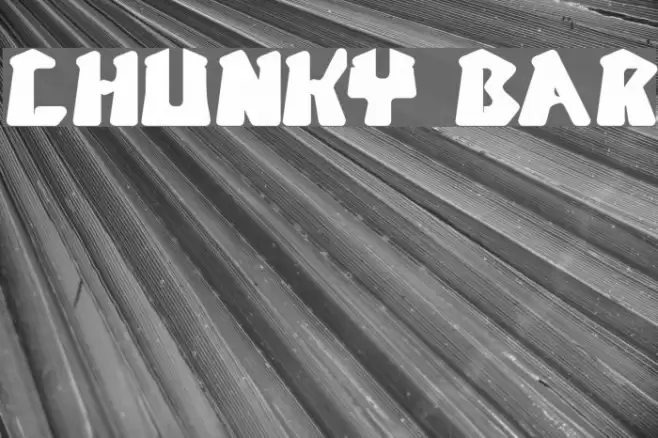 CHUNKY BAR Font examples