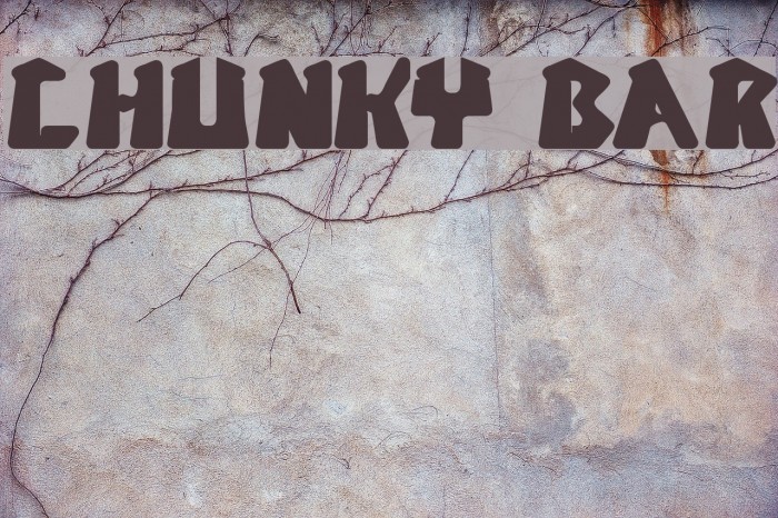 CHUNKY BAR फ़ॉन्ट examples