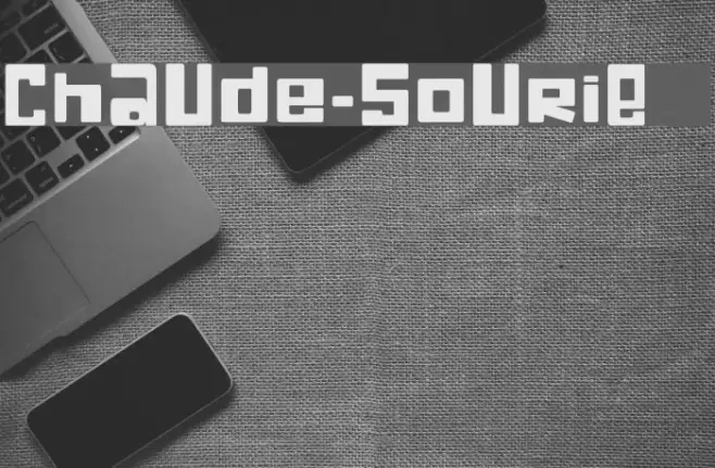 ChAUde-SoUriE   Font examples