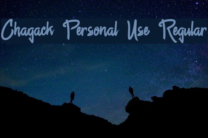 Chagack Personal Use Regular Font examples