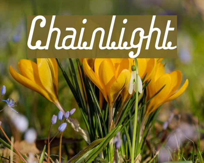 Chainlight Font examples