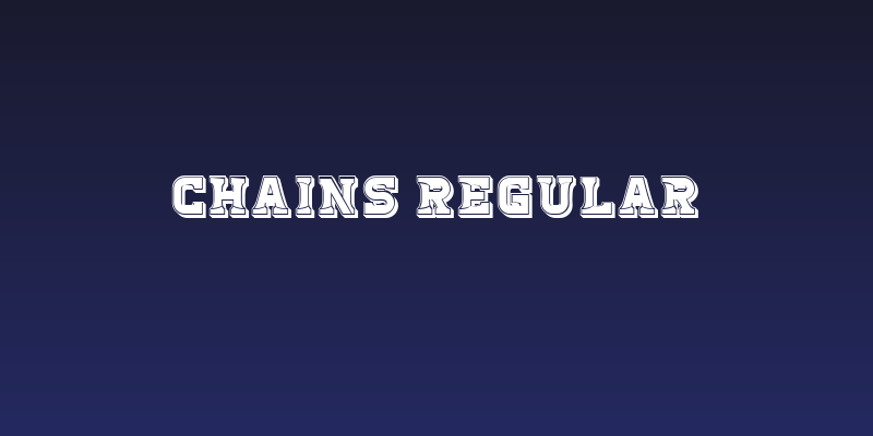 Chains Regular Social Header
