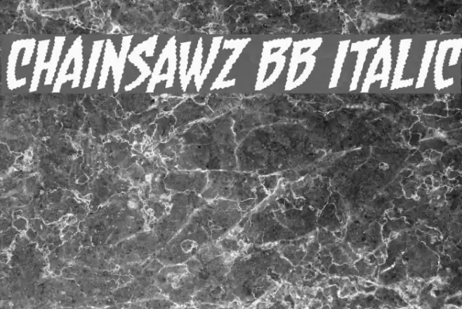 Chainsawz BB Italic Font examples