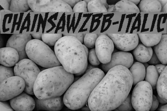 ChainsawzBB-Italic Polices examples