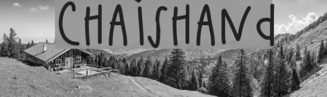 ChaisHand Font examples