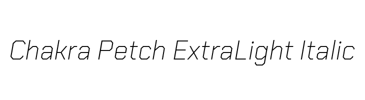 Chakra Petch ExtraLight Italic Font