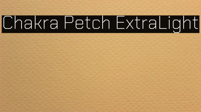 Chakra Petch ExtraLight Font examples