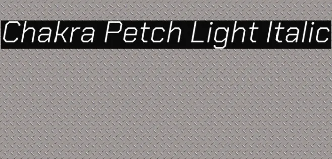 Chakra Petch Light Italic Example 1