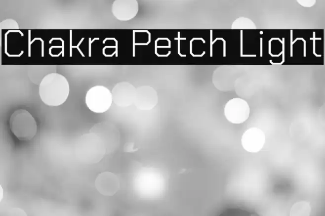 Chakra Petch Light फ़ॉन्ट examples