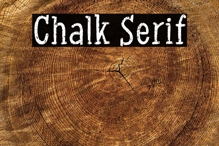 Chalk Serif Example 3