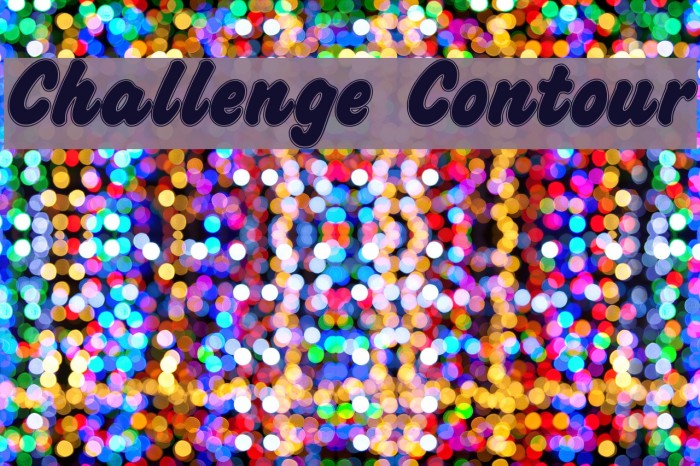 Challenge Contour Font examples