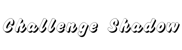 Challenge Shadow Font