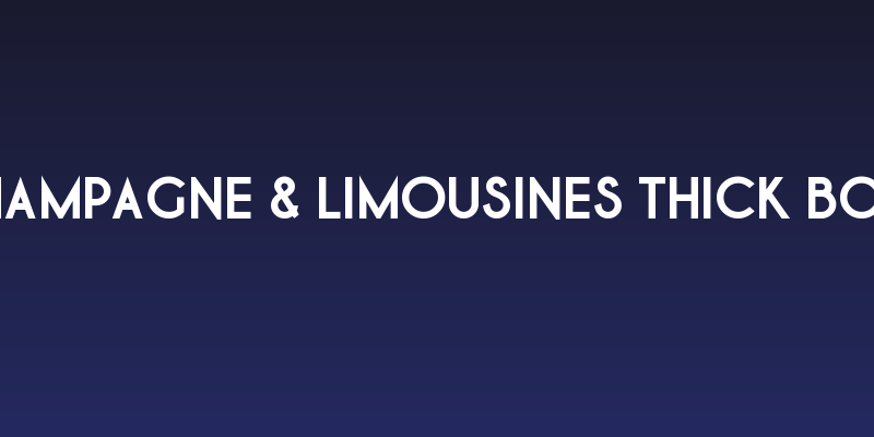 Champagne & Limousines Thick Bold Social Header