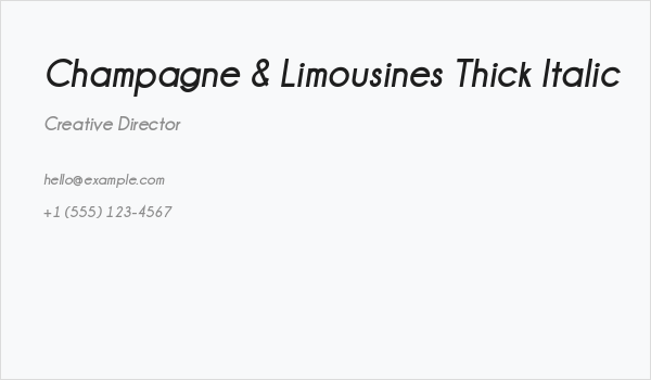 Champagne & Limousines Thick Italic Business Card