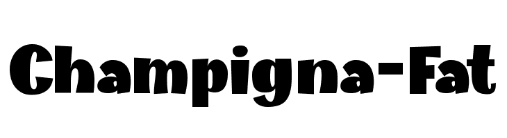 Champigna-Fat  Frei Schriftart Herunterladen