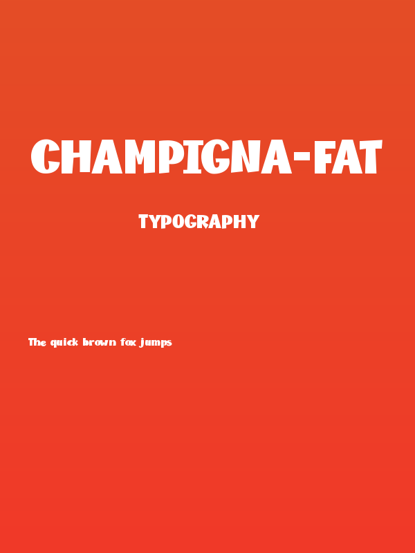 Champigna-Fat Poster