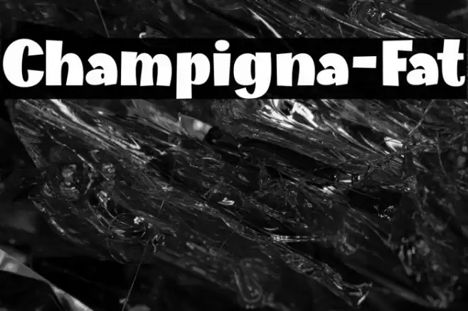 Champigna-Fat Font examples