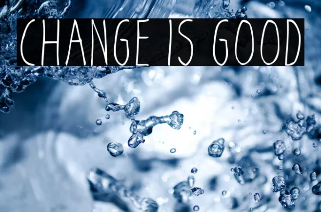 Change Is Good Example 3