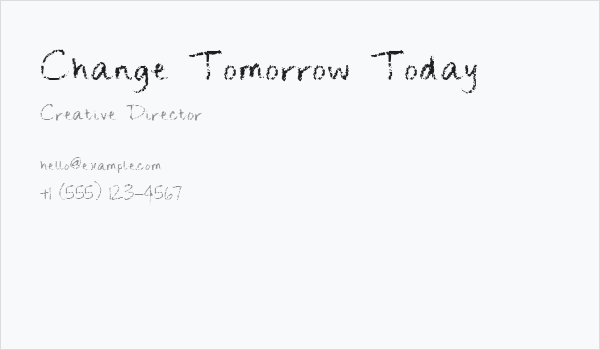 Change Tomorrow Today Business Card