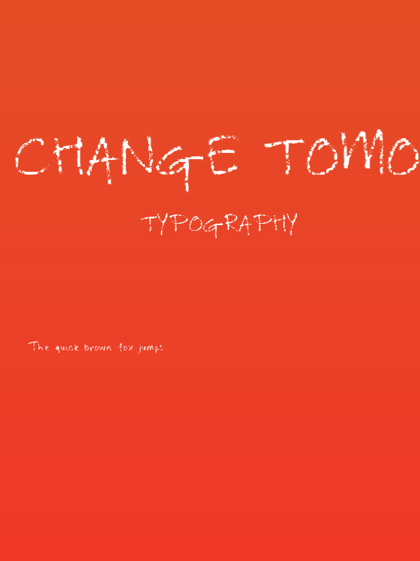 Change Tomorrow Today Poster
