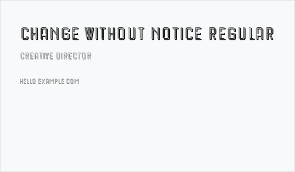 Change Without Notice Regular Business Card