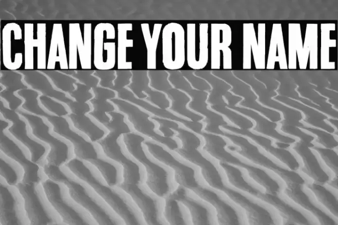 Change your name Font examples