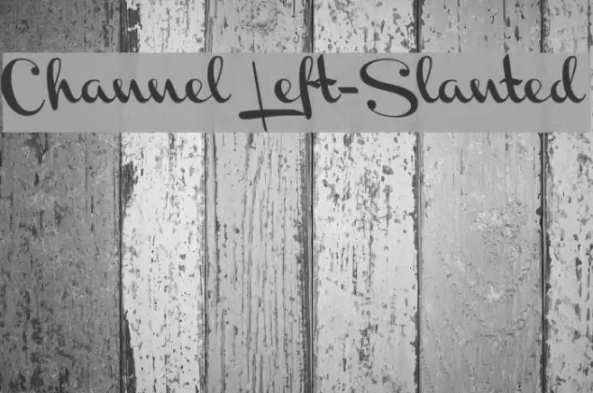Channel Left-Slanted Font examples