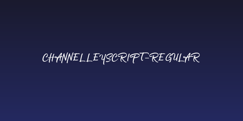 ChannelleyScript-Regular Social Header