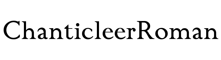ChanticleerRoman  Free Fonts Download