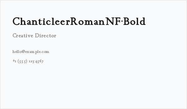 ChanticleerRomanNF-Bold Business Card