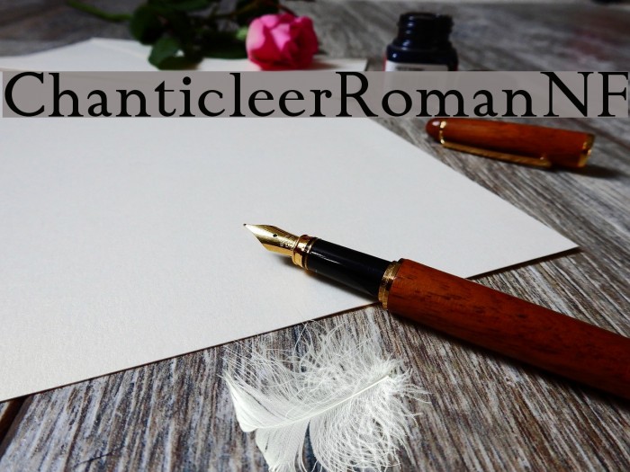 ChanticleerRomanNF Font examples