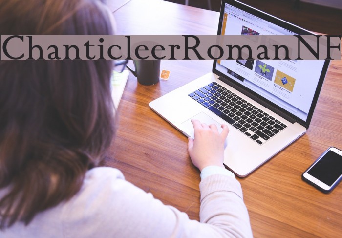 ChanticleerRomanNF Font examples