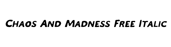Chaos And Madness Free Italic  font caratteri gratis