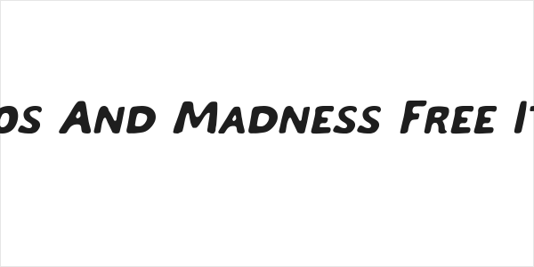 Chaos And Madness Free Italic Logo