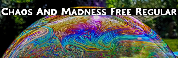 Chaos And Madness Free Regular Example 2