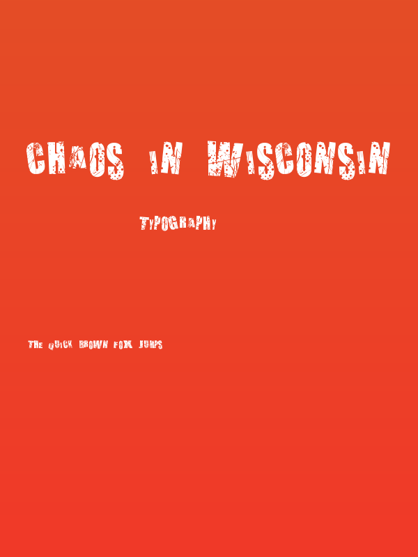 Chaos in Wisconsin Poster