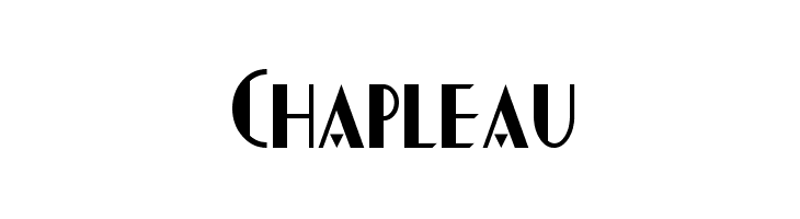 Chapleau Font