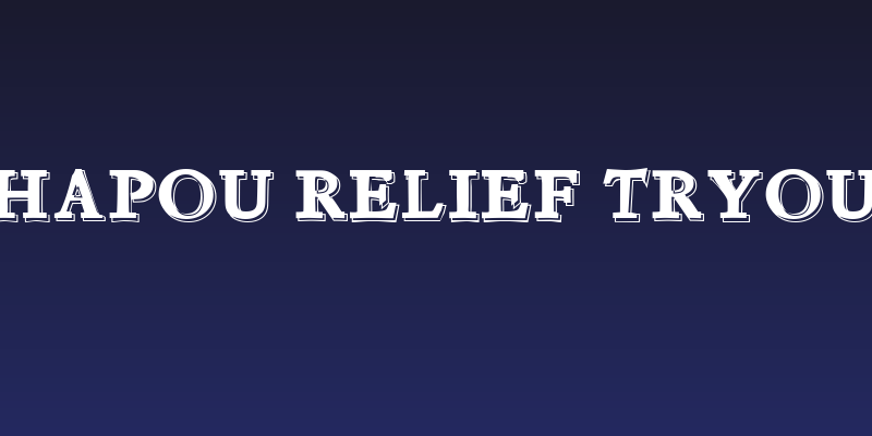 Chapou Relief Tryout Social Header