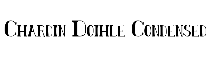 Chardin Doihle Condensed  baixar fontes gratis