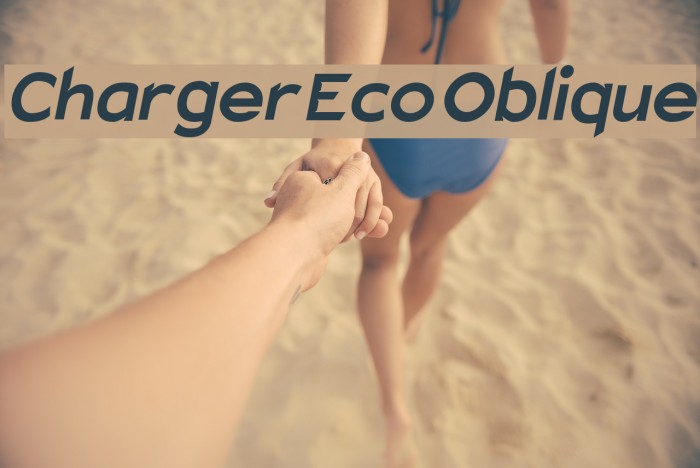 Charger Eco Oblique フォント examples