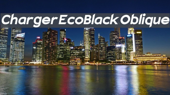 Charger EcoBlack Oblique Font examples
